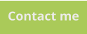 Contact me