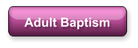 Adult Baptism