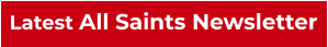 Latest All Saints Newsletter