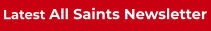Latest All Saints Newsletter
